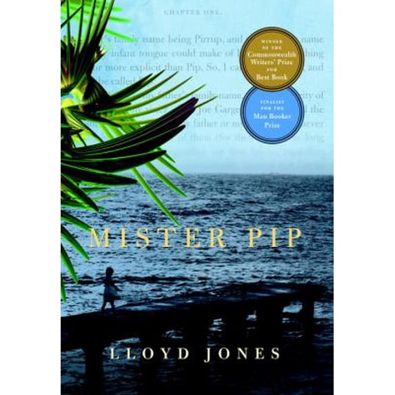 Pre-Owned Mister Pip *Premium (Paperback) 0307400891 9780307400895