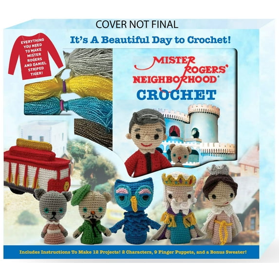Mister Rogers' Neighborhood Crochet (Hardcover)