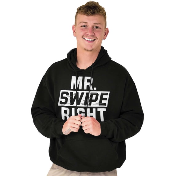 Mister Swipe Right Funny Date Night Hoodie Hooded Sweatshirt Men Brisco Brands S