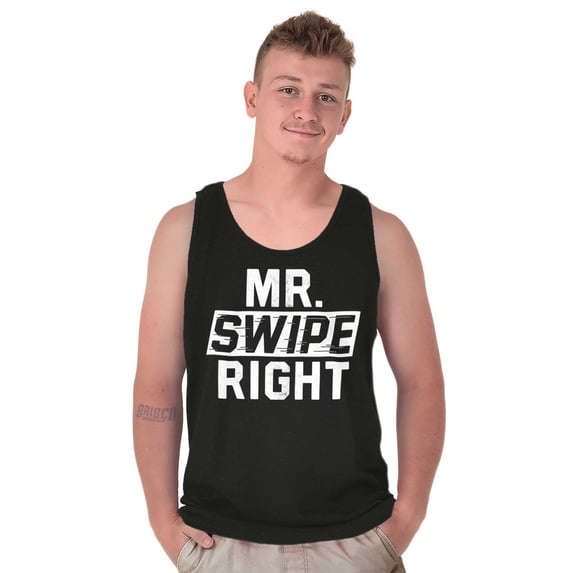 Mister Swipe Right Funny Date Night Tank Top Sleeveless Tee Men Brisco Brands S