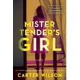 thumbnail image 1 of Mister Tender’s Girl, 1 of 1