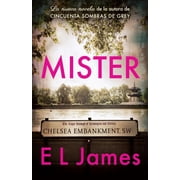 Mister / The Mister Paperback by E L James