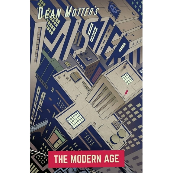 Mister X: The Modern Age (Paperback)