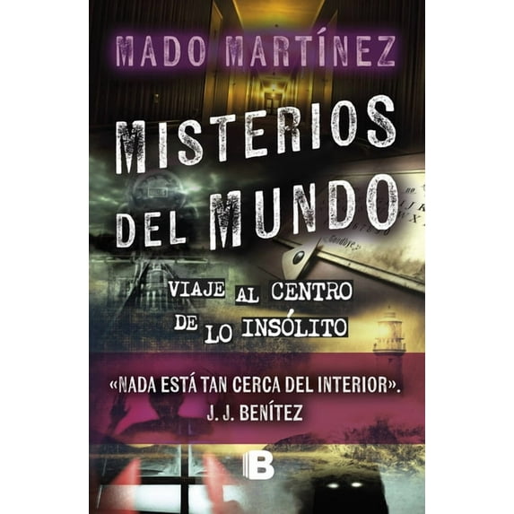Misterios del mundo: Viaje al centro de lo insólito / World Mysteries: Journey t o the Center of the Unusual (Paperback)