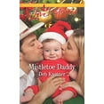 thumbnail image 1 of Pre-Owned Mistletoe Daddy (Cowboy Country, 5) (Unknown) 0373719949 9780373719945, 1 of 1