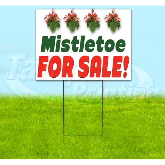 Mistletoe For Sale (18" X 24") Yard Sign, Includes Metal Step Stake