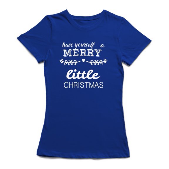 Mistletoe Have Yourself A Merry Little Christmas Women Royal Blue T-Shirt, Female Small