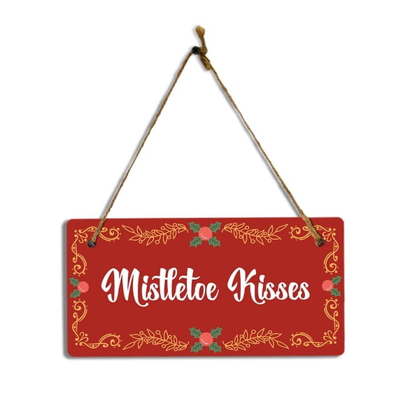 Mistletoe Kisses 5x10 Hanging Plus Wall or Door Sign | Christmas Festive Holiday Decoration