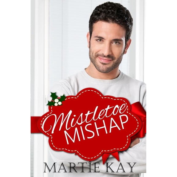 Mistletoe Mishap