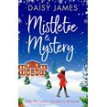 thumbnail image 1 of Pre-Owned Mistletoe & Mystery (Paradise Cookery School) (Paperback) 178863571X 9781788635714, 1 of 1
