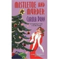 thumbnail image 1 of Pre-Owned Mistletoe and Murder (Daisy Dalrymple Mysteries, No. 11) (Unknown) 0758204892 9780758204899, 1 of 1