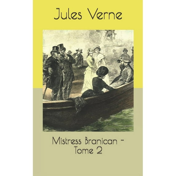 Mistress Branican - Tome 2 (Paperback)