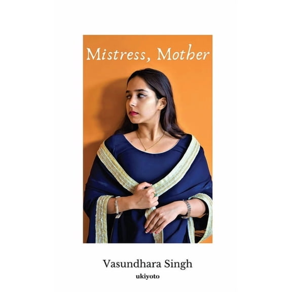 Mistress, Mother, (Hardcover)