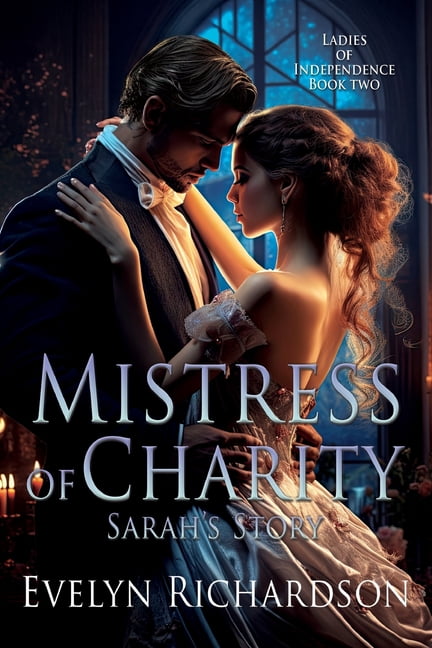 Mistress of Charity: Sarah's Story, (Paperback)