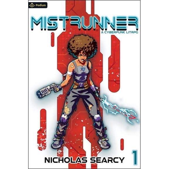 Mistrunner Mistrunner: A Cyberpunk Litrpg, Book 1, (Paperback)