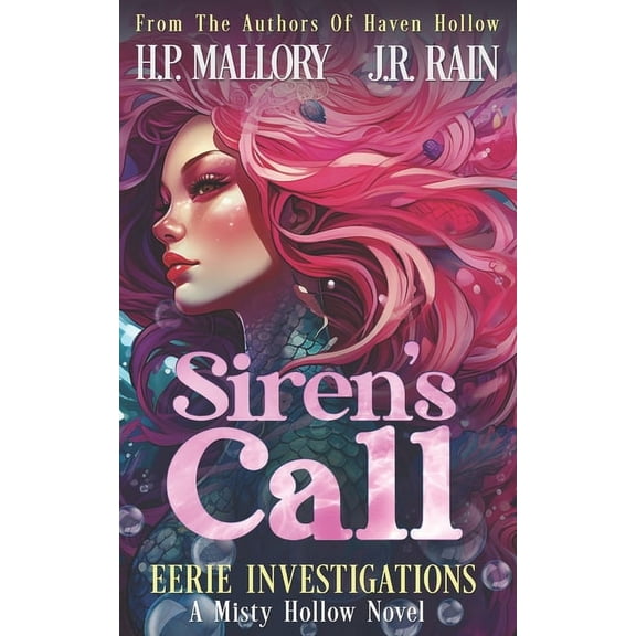 Misty Hollow Siren's Call: A Paranormal Women's Fiction Novel: (Eerie Investigations), Book 5, (Paperback)