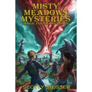 Misty Meadows Mysteries Magic Found and Bound, Paperback