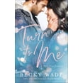 thumbnail image 1 of Misty River Romance, a Turn to Me, (Paperback), 1 of 2