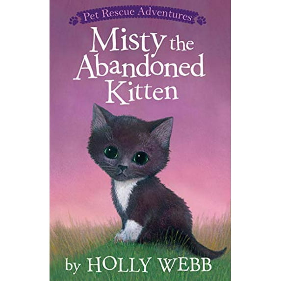 Pre-Owned Misty the Abandoned Kitten (Paperback) 1589254899 9781589254893