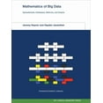 thumbnail image 1 of Mit Lincoln Laboratory Mathematics of Big Data: Spreadsheets, Databases, Matrices, and Graphs, (Hardcover), 1 of 1