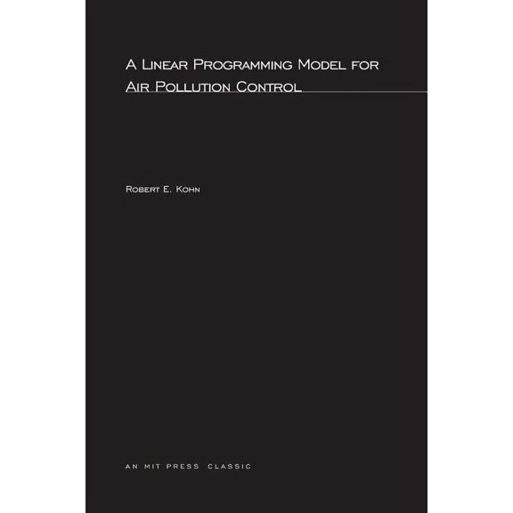 Mit Press A Linear Programming Model for Air Pollution Control, (Paperback)