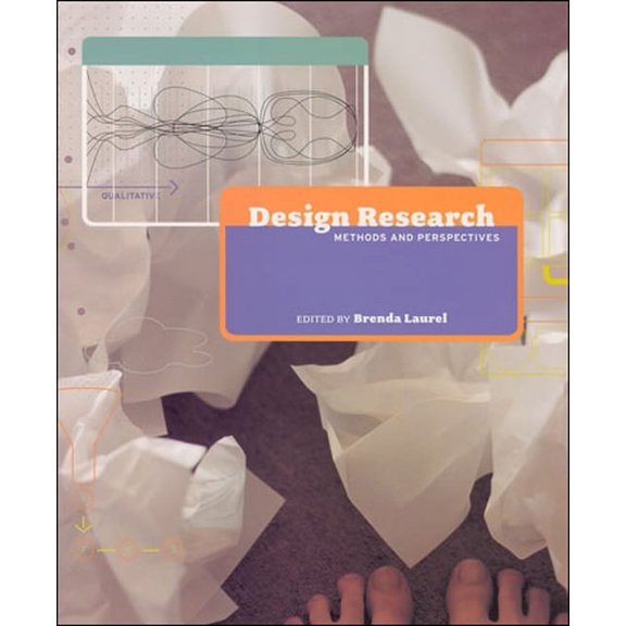 Mit Press: Design Research: Methods and Perspectives