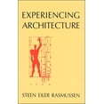 thumbnail image 1 of Pre-Owned Experiencing Architecture, Second Edition (Paperback) 0262680025 9780262680028, 1 of 2