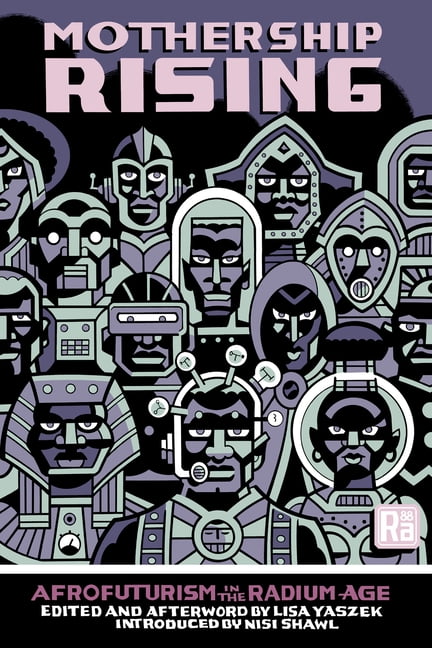 Mit Press / Radium Age Mothership Rising: Afrofuturism in the Radium Age, (Paperback)