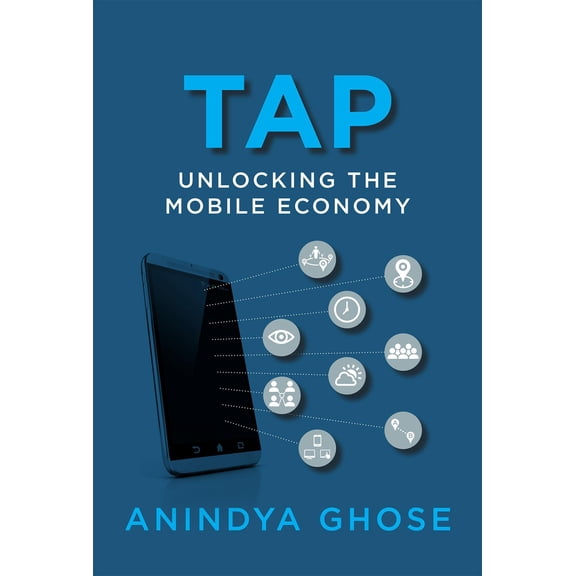 Mit Press: Tap: Unlocking the Mobile Economy (Hardcover)