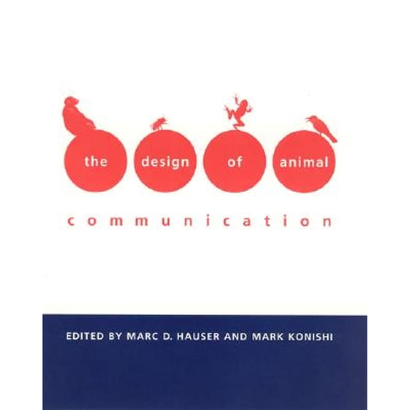Pre-Owned Mit Press: The Design of Animal Communication (Paperback)