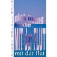 thumbnail image 1 of Mit der Flut: Texte, (Paperback), 1 of 1