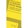 thumbnail image 1 of Pre-Owned Mitch Albom's Tuesdays with Morrie (Paperback) 0822221888 9780822221883, 1 of 1