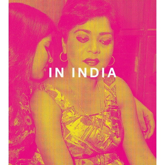Mitch Epstein: In India, (Hardcover)