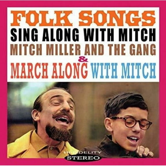 Mitch Miller - Sing Along With Mitch: Folk Songs & March Along With Mitch - Music & Performance - CD