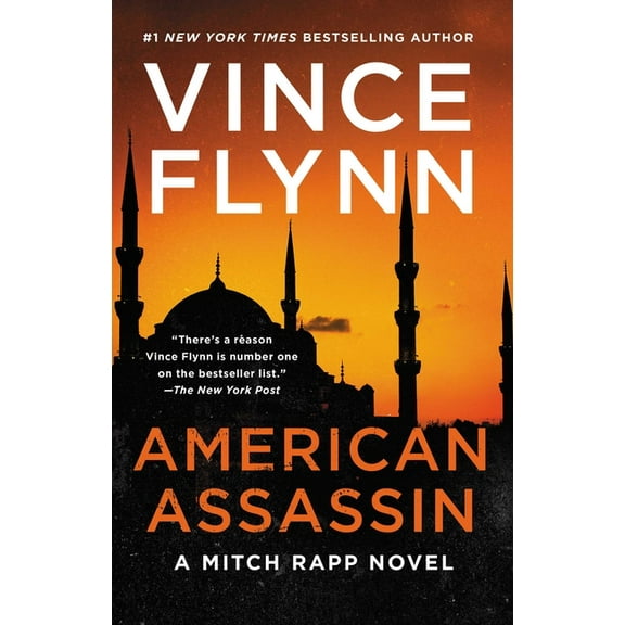 Mitch Rapp Novel American Assassin: A Thriller, Book 1, (Paperback)