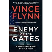 Mitch Rapp Novel Enemy at the Gates, Book 20, Paperback