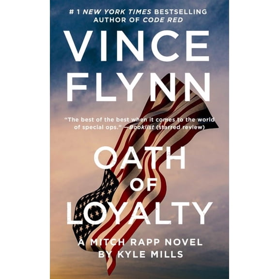 Mitch Rapp Novel Oath of Loyalty, Book 21, (Paperback)