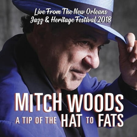 Mitch Woods - Tip Of The Hat To Fats - Music & Performance - CD