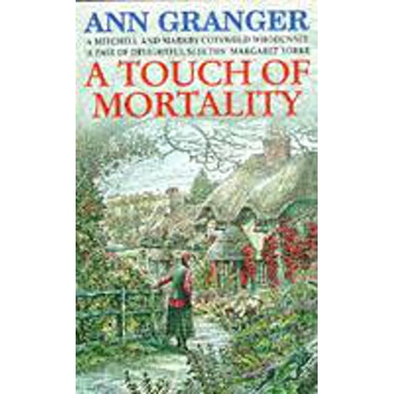 Pre-Owned A Touch of Mortality (Mass Market Paperback) 074725186X 9780747251866