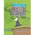 thumbnail image 1 of Mitchell, The Little Badger, (Paperback), 1 of 1