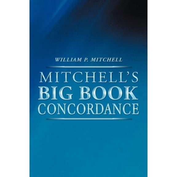 Mitchell's Big Book Concordance, (Paperback)