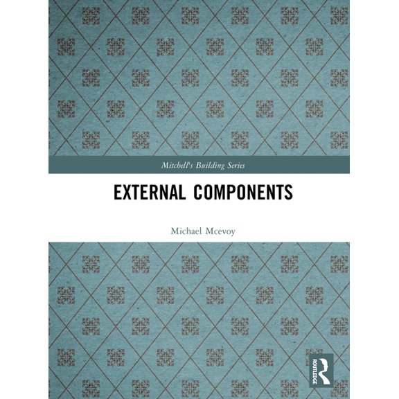 Mitchell's Building External Components, (Hardcover)