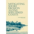 thumbnail image 1 of Pre-Owned Mitigating Shore Erosion Along Sheltered Coasts Paperback, 1 of 1