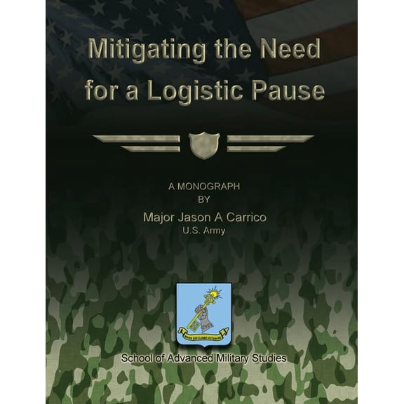 Mitigating the Need for a Logistic Pause (Paperback)