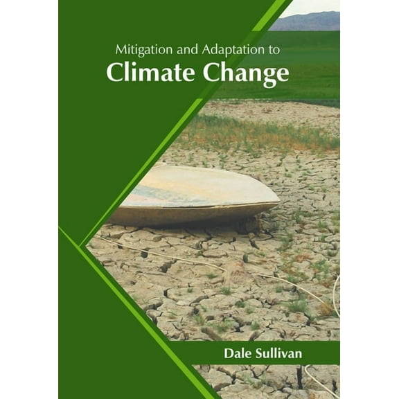 Mitigation and Adaptation to Climate Change, (Hardcover)