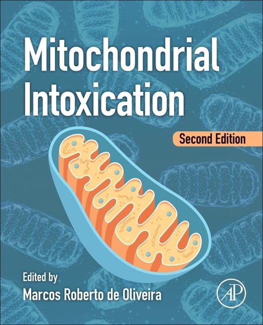Mitochondrial Intoxication, (Paperback)