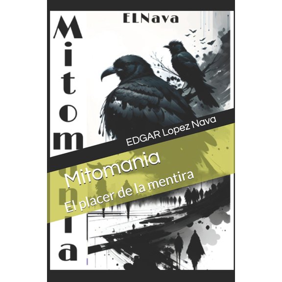 Mitomania, (Paperback)
