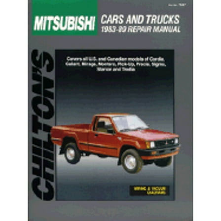 Pre-Owned Mitsubishi Shogun, Cordia, Galant, Mirage, Sigma, Tredia 1983-89 Repair Manual (Chilton's total car care repair manual) Paperback