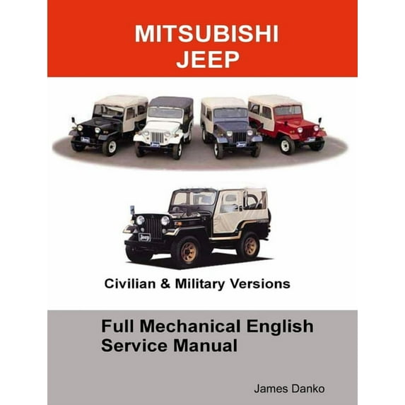 Mitsubishi Jeep Full Mechanical English Service Manual, (Paperback)