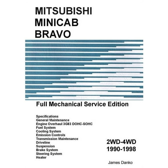 Mitsubishi Minicab-Bravo Full Mechanical Service Manual, (Paperback)